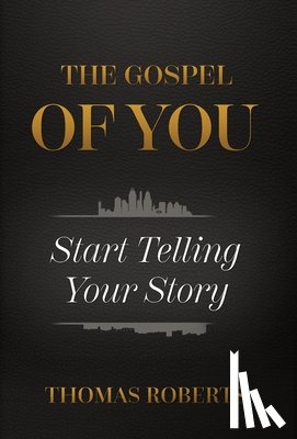 Roberts, Thomas A - Roberts, T: Gospel Of You