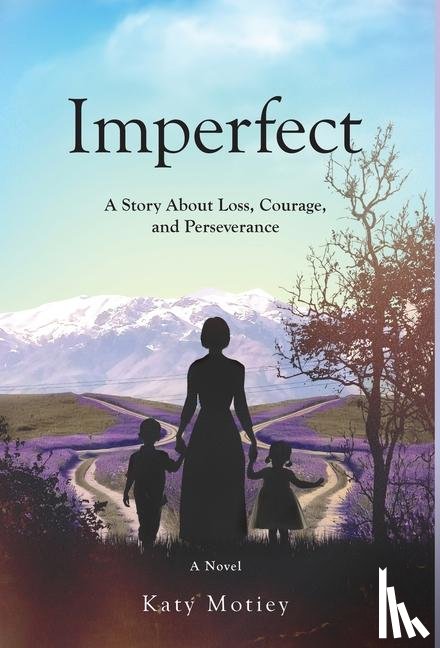 Motiey, Katy - Motiey, K: Imperfect