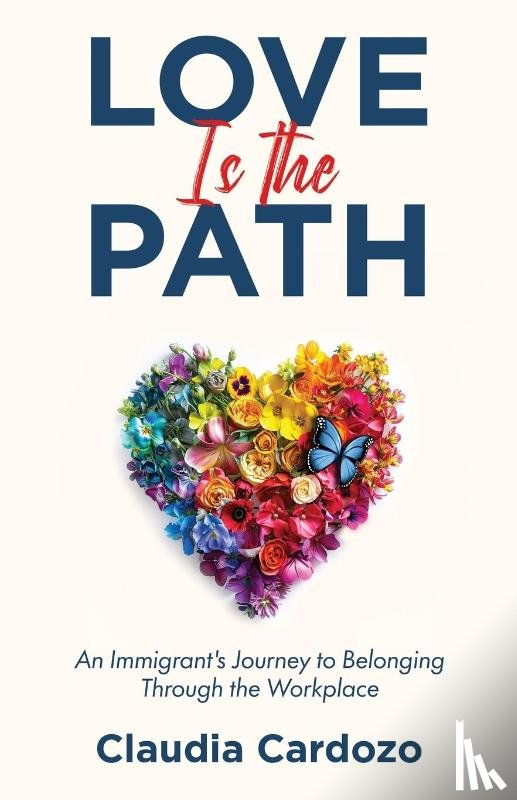 Cardozo, Claudia - Love Is the Path