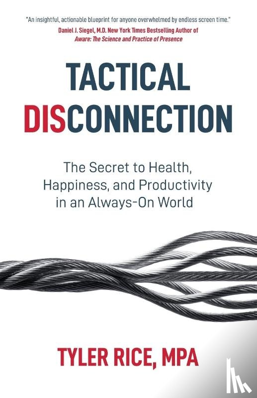 Rice, Tyler - Tactical Disconnection