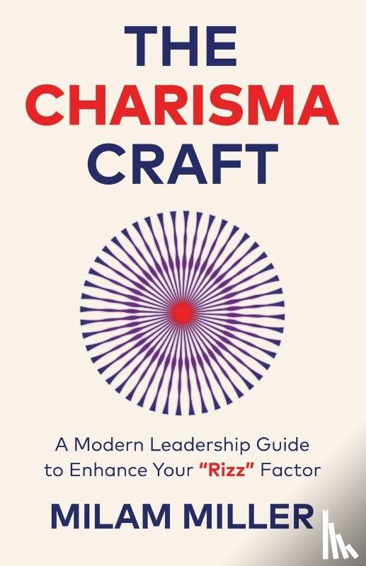 Miller, Milam - The Charisma Craft