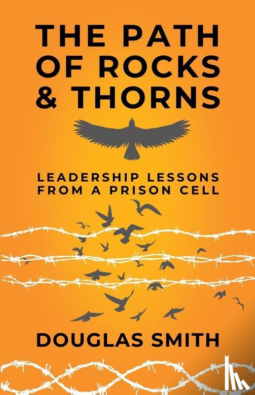 Smith, Douglas - The Path of Rocks and Thorns