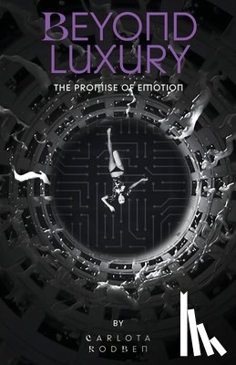Rodben, Carlota - Beyond Luxury