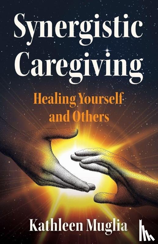 Muglia, Kathleen - Synergistic Caregiving