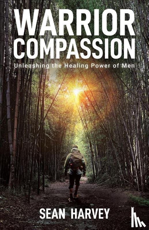 Harvey, Sean - Warrior Compassion