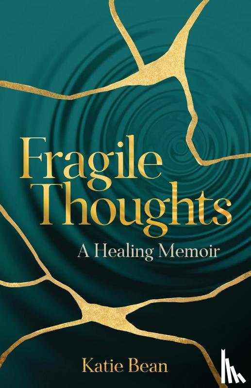 Bean, Katie - Fragile Thoughts