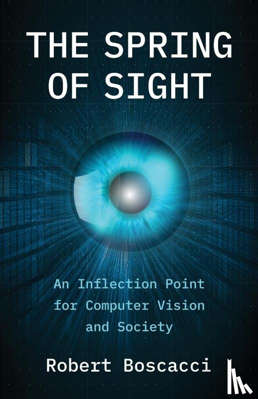 Boscacci, Robert - The Spring of Sight