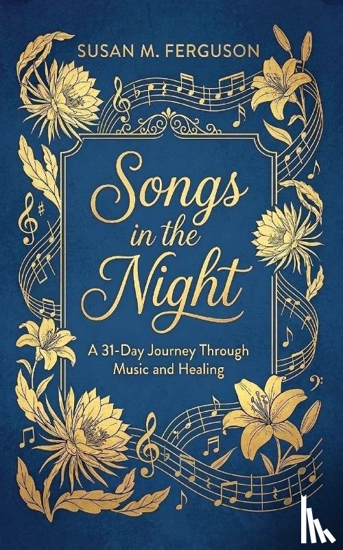 Ferguson, Susan M - Songs in the Night