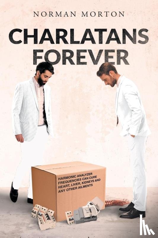 Morton, Norman - Charlatans Forever