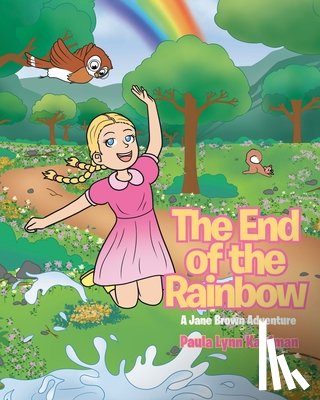 Kaufman, Paula Lynn - The End of the Rainbow