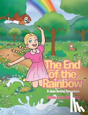 Kaufman, Paula Lynn - The End of the Rainbow