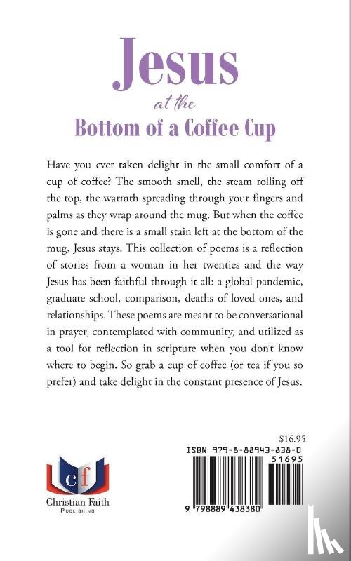 Lugbill, Malinda - Jesus at the Bottom of a Coffee Cup