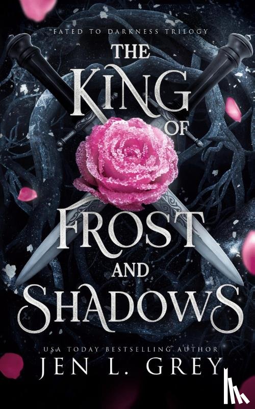 Grey, Jen L. - The King of Frost and Shadows