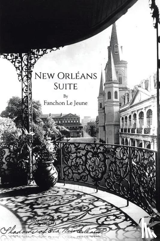 Jeune, Fanchon Le - New Orléans Suite