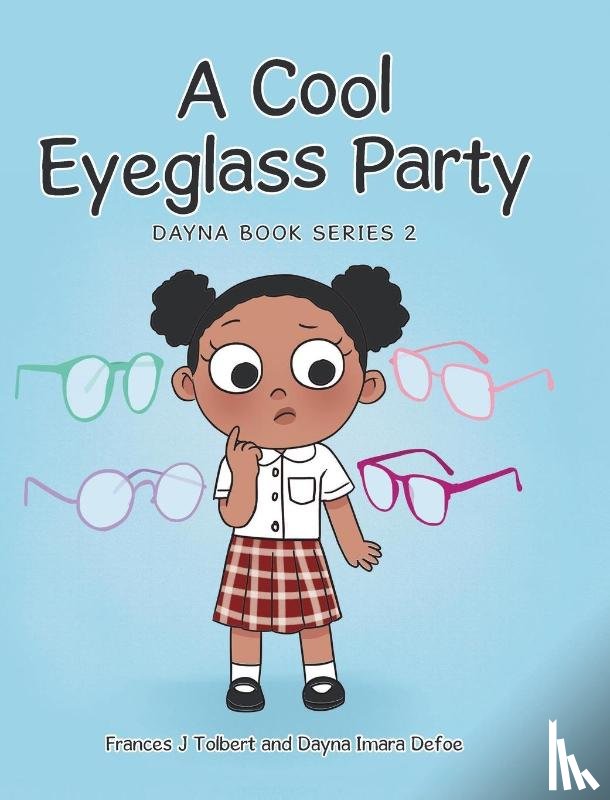 J Tolbert, Frances, Imara Defoe, Dayna - A Cool Eyeglass Party