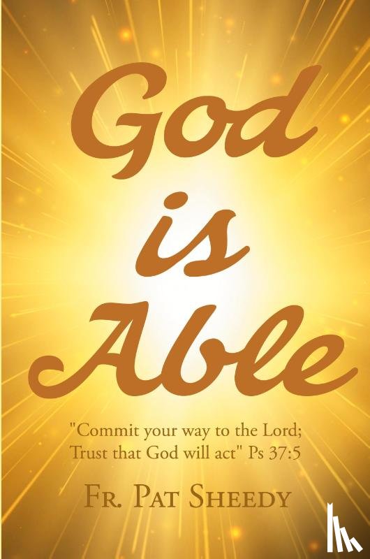 Sheedy, Fr. Pat - God is Able