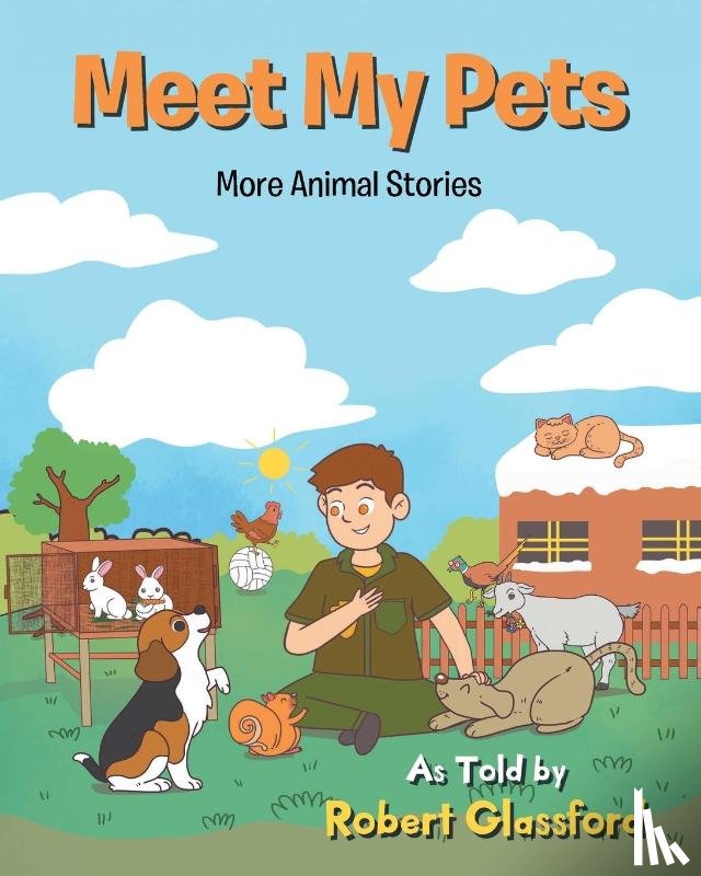 Glassford, Robert - Meet My Pets