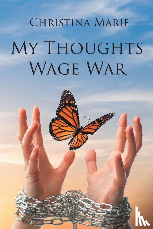 Marie, Christina - My Thoughts Wage War