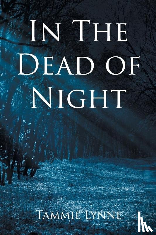 Lynne, Tammie - In The Dead of Night