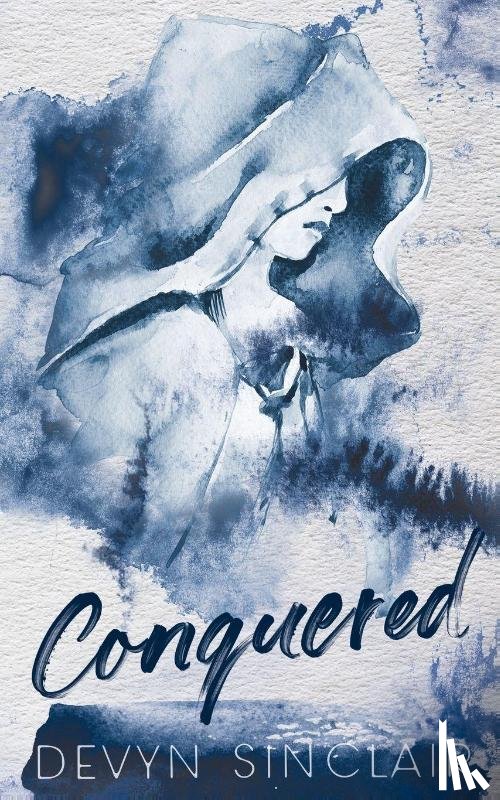 Sinclair, Devyn - Conquered
