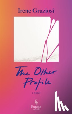 Graziosi, Irene - The Other Profile