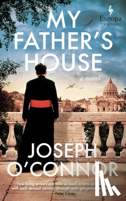 O'Connor, Joseph - My Father's House