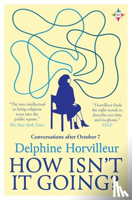 Horvilleur, Delphine - Horvilleur, D: How Isn't It Going?