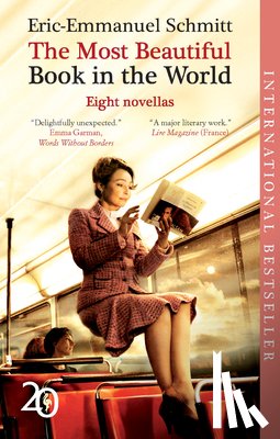 Schmitt, Eric-Emmanuel - The Most Beautiful Book in the World: 8 Novellas