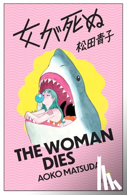 Matsuda, Aoko - Matsuda, A: Woman Dies