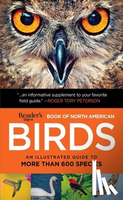 Editors of Reader's Digest - Book of North American Birds: An Illustrated Guide to More Than 600 Species