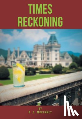 McKinney, G. S. - Times Reckoning