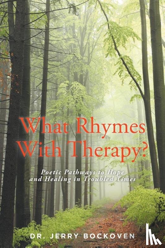 Bockoven, Jerry - What Rhymes With Therapy?