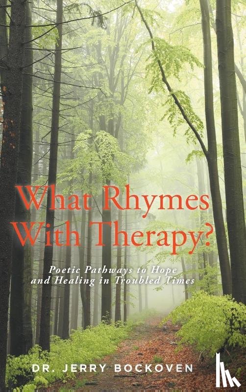 Bockoven, Jerry - What Rhymes With Therapy?