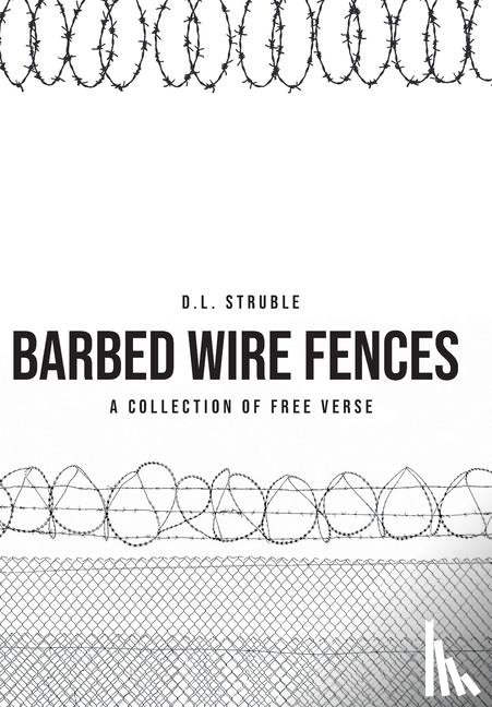 Struble, D. L. - Struble, D: Barb Wire Fences