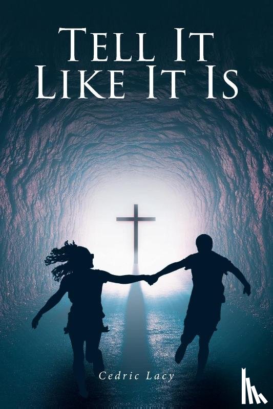 Lacy, Cedric - Tell It Like It Is