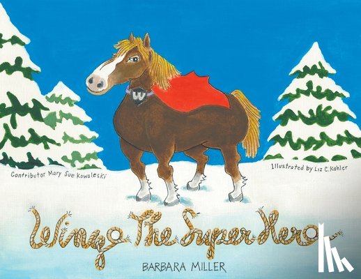 Miller, Barbara - Wingo the Superhero