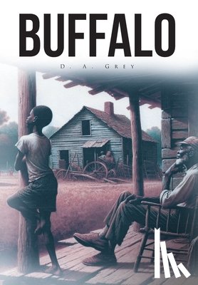 Grey, D. A. - Grey, D: Buffalo