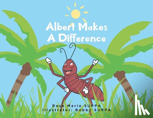 Suppa, Rose Marie - Albert Makes A Difference