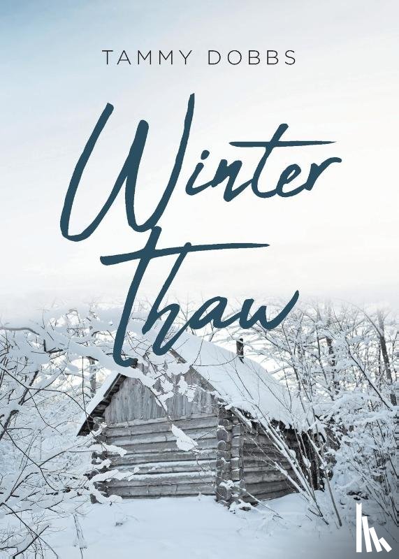Dobbs, Tammy - Winter Thaw