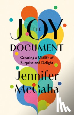 McGaha, Jennifer - The Joy Document