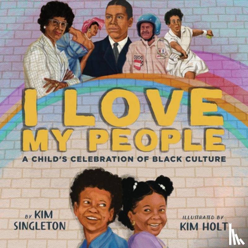 Singleton, Kim - I Love My People