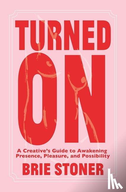 Stoner, Brie - Turned On