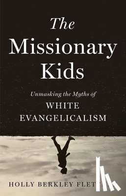 Fletcher, Holly Berkley - The Missionary Kids