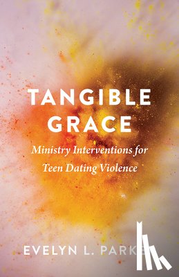 Parker, Evelyn L. - Tangible Grace