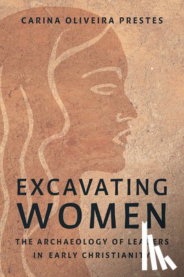 Prestes, Carina Oliveira - Excavating Women