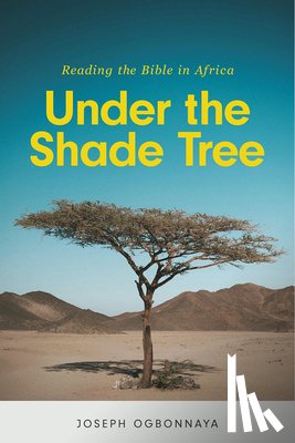 Ogbonnaya, Joseph - Under the Shade Tree