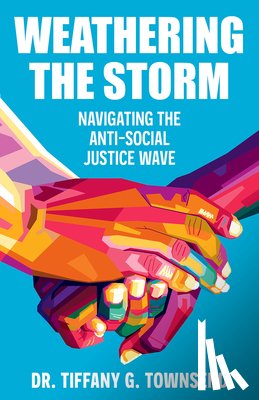 Townsend, Tiffany G. - Weathering the Storm