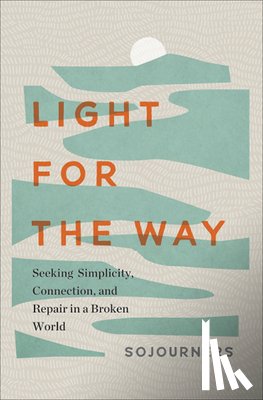 Sojourners Magazine - Light for the Way