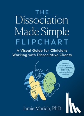 Marich, Jamie - The Dissociation Made Simple Flipchart