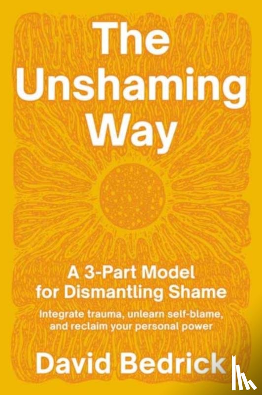 Bedrick, David - Unshaming Way, The